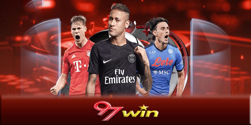 Thể thao 97Win - Cách đặt cược cá độ thể thao 97Win an toàn